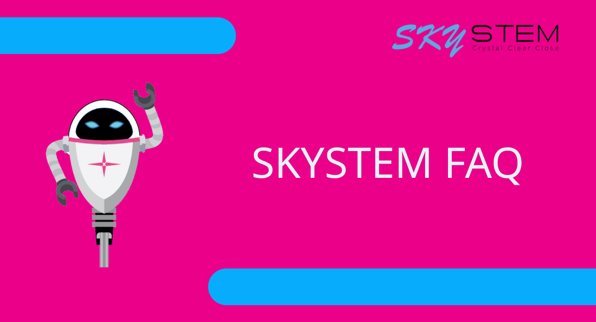 Skystem FAQ