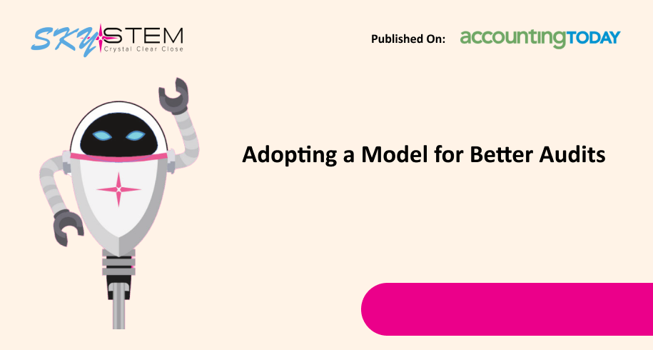 Adopting a Model for Better Audits