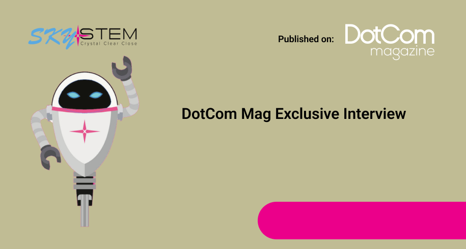 DotCom Mag Exclusive Interview
