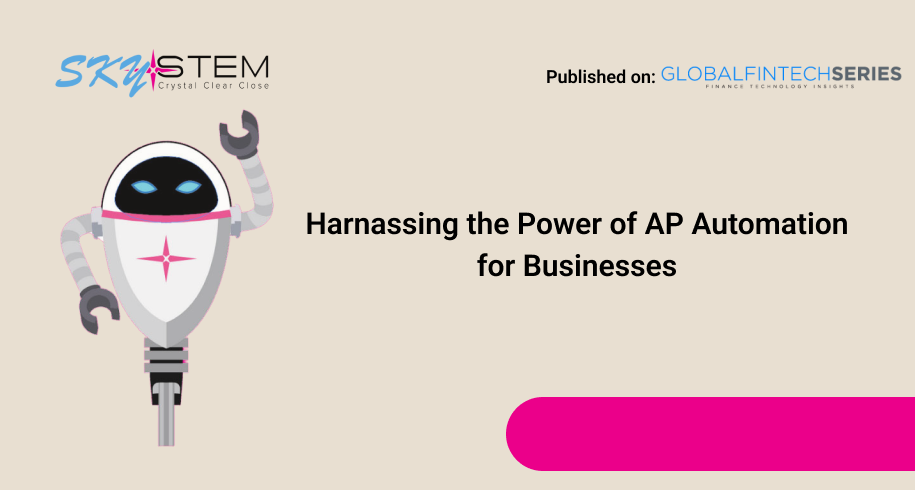 Harnassing-the-Power-of-AP-Automation-for-Businesses