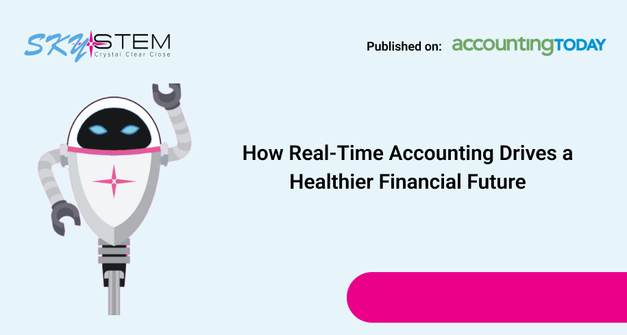 How real-time accounting drives a healthier financial future