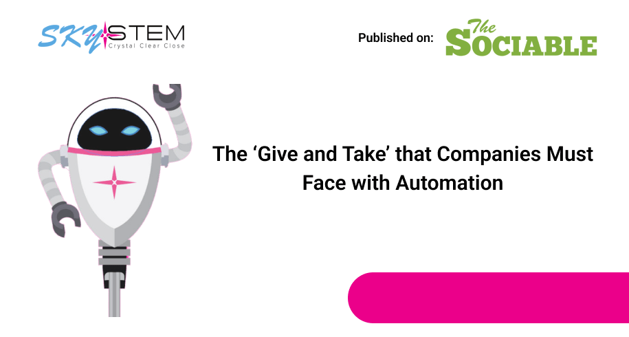 The ‘Give and Take’ that Companies Must Face with Automation